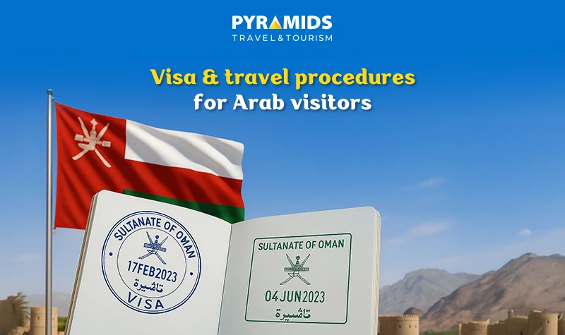 Oman Visa for arabs