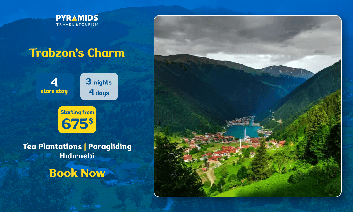 4-day, 3-night Trabzon tour featuring a 4-star hotel stay, visits to Uzungöl Lake, tea plantations, Hıdırnebi Highlands, and scenic mountain landscapes, starting from $675.