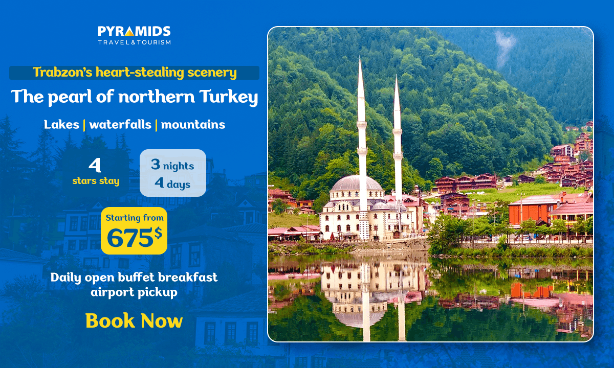 Promotional travel banner for a 4-day, 3-night Trabzon tour featuring a 4-star hotel stay, daily open buffet breakfast, airport pickup, and visits to lakes, waterfalls, mountains, and Uzungöl, starting from $675.