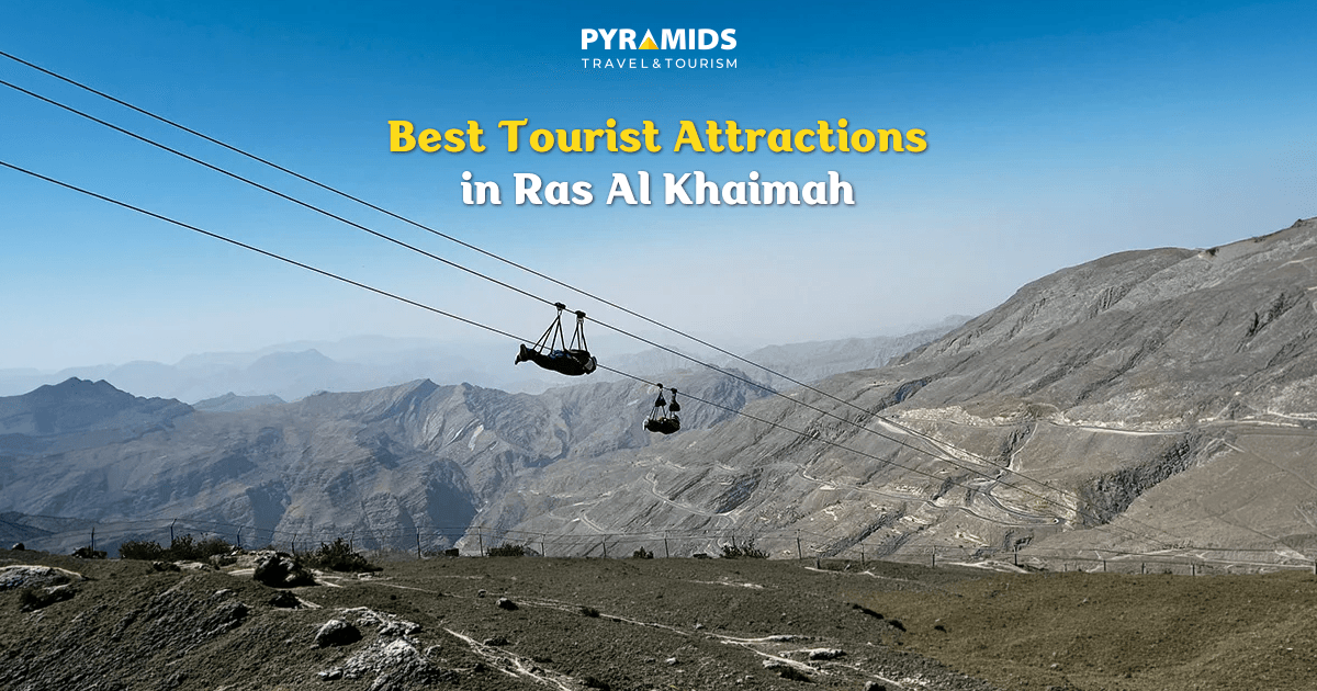 Best Tourist Attractions in Ras Al Khaimah