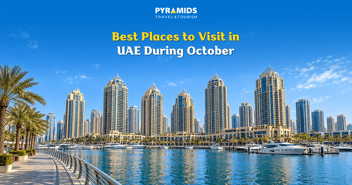 Best Places to Visit in UAE During October